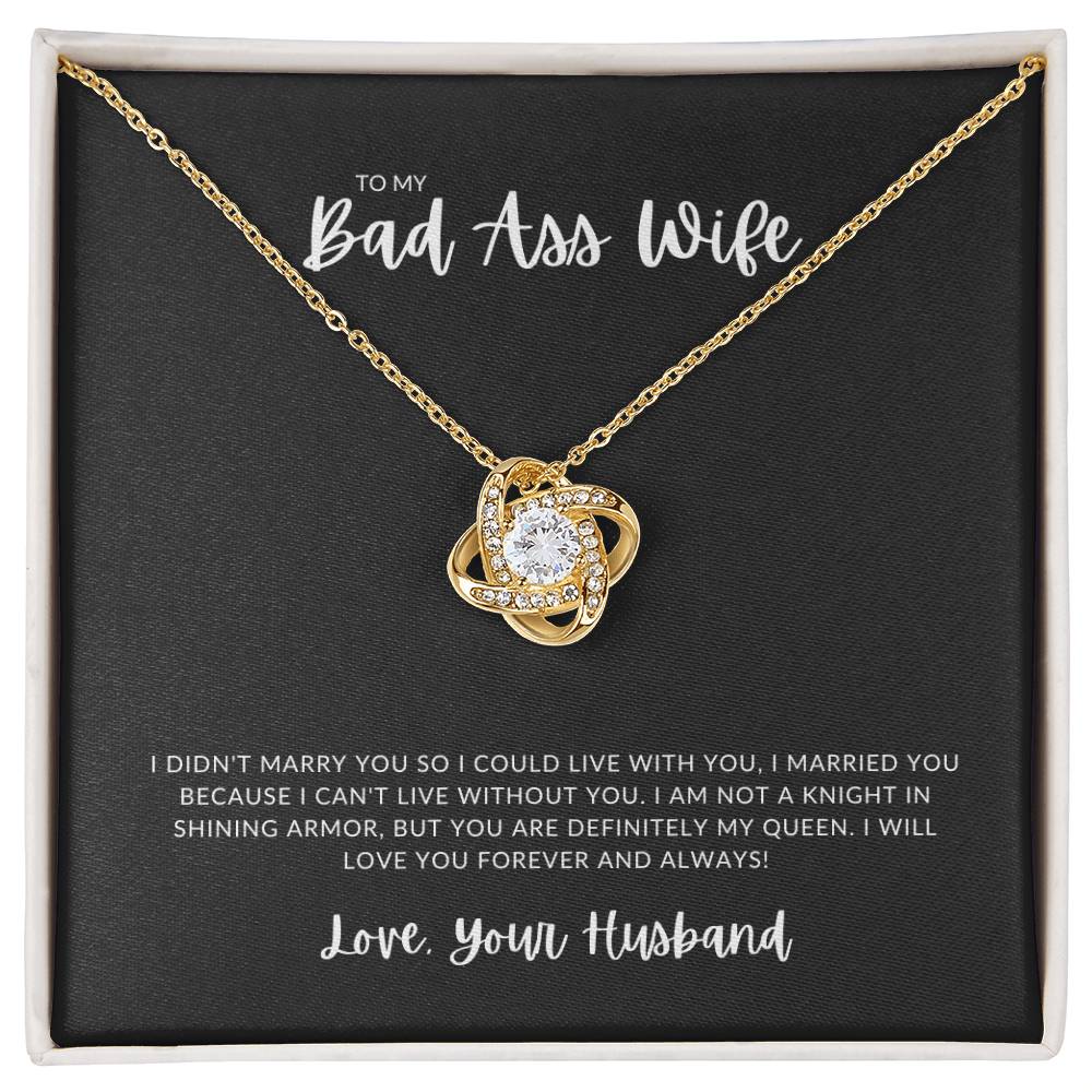 My Bad Ass Wife | Love Knot Necklace