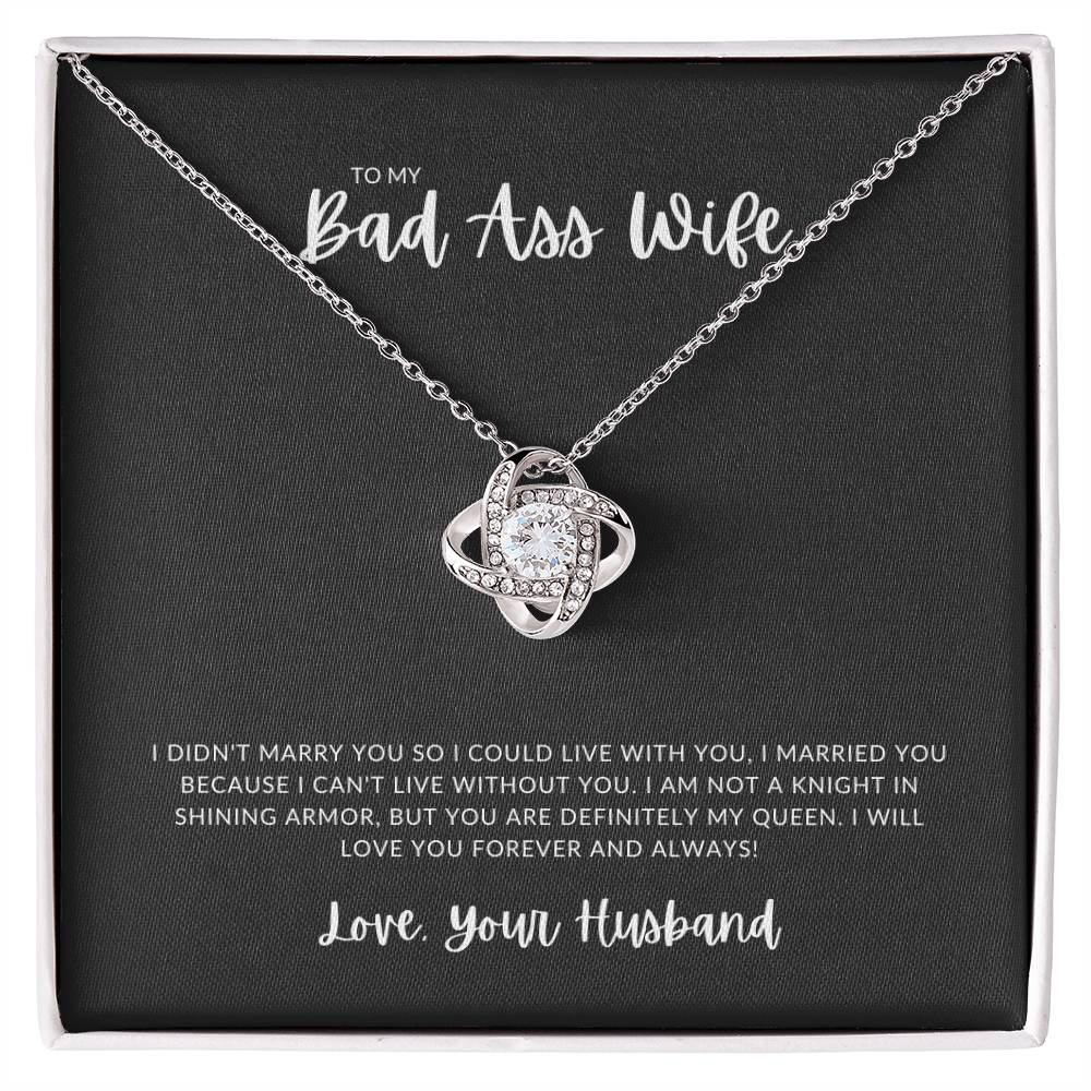 My Bad Ass Wife | Love Knot Necklace