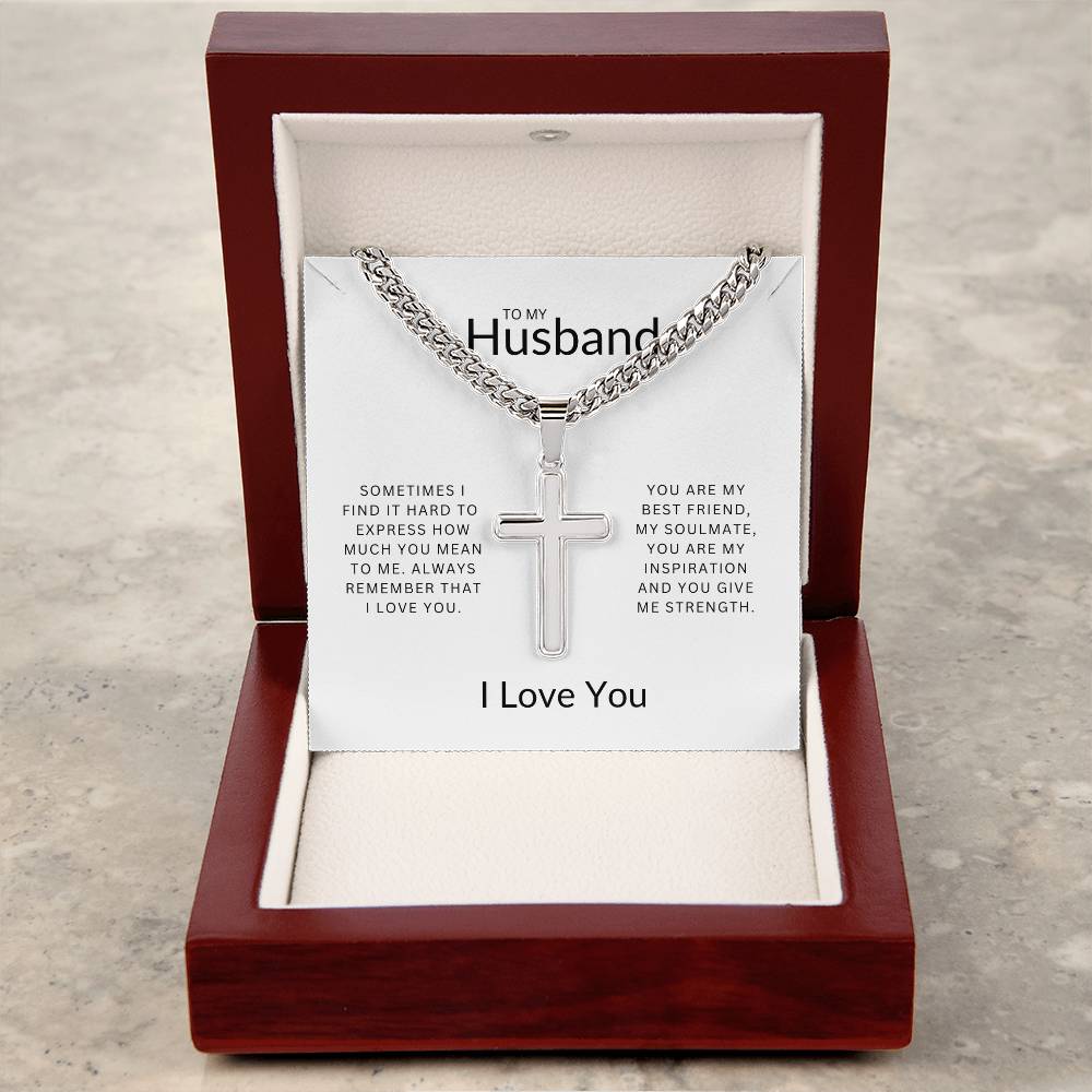 To My Husband | Artisan Cross Necklace on Cuban Chain